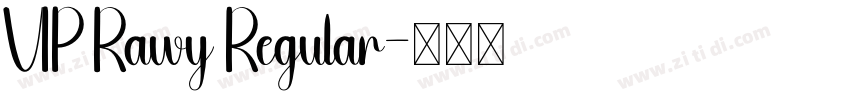 VIP Rawy Regular字体转换